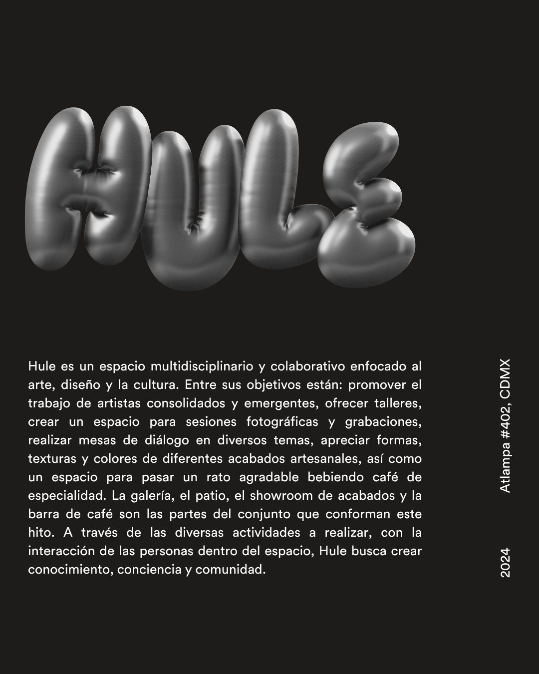 Póster de Hule: el logotipo HULE en cromo sobre la descripción de la galería, sobre negro